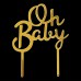 Cake topper Oh baby goud